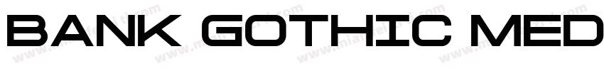 Bank Gothic Medium font free download字体转换